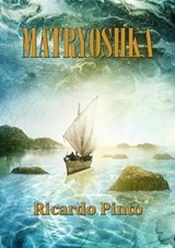 Matryoshka - PINTO,  Ricardo - 9781910935880