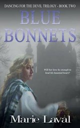 Blue Bonnets - Marie Laval - 9781910939567