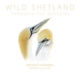 Wild Shetland - Brydon Thomason - 9781910997567