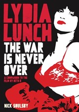 Lydia Lunch - Nick Soulsby - 9781911036456