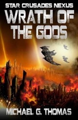Wrath of the Gods - Michael G Thomas - 9781911092414