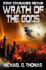 Wrath of the Gods - Michael G Thomas - 9781911092414