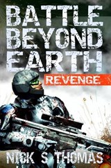 Battle Beyond Earth - Nick S Thomas - 9781911092469