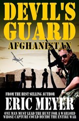 Devil's Guard Afghanistan - Eric Meyer - 9781911092513