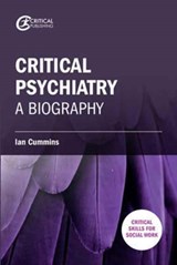 Critical Psychiatry - Ian Cummins - 9781911106609