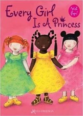 Every Girl is a Princess