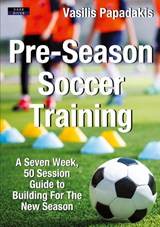 Pre-Season Soccer Training - Vasilis Papadakis - 9781911121596