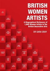 British Women Artists - Sara Gray - 9781911121633