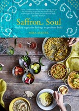 Saffron Soul - Mira Manek - 9781911127185