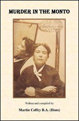 Murder in the Monto - Martin Coffey B.A. (Hons) - 9781911131298