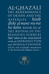 The Remembrance of Death and the Afterlife - Al-Ghazali - 9781911141006