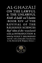Al-Ghazali on the Lawful and the Unlawful - Abu Hamid al-Ghazali - 9781911141365