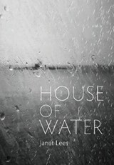 House of Water - Janet Lees - 9781911177548