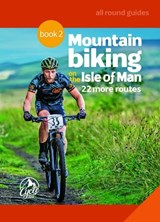 Mountain Biking on the Isle of Man Book 2 - David Gooberman - 9781911177852