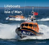 Lifeboats of the Isle of Man - Nicholas Leach - 9781911177869
