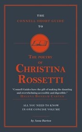 The Connell Short Guide To The Poetry of Christina Rossetti
