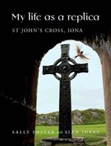 My Life as a Replica - Sally Foster ; Sian Jones - 9781911188599