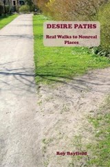 Desire Paths - Roy Bayfield - 9781911193043
