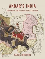 Akbar's India - THOMPSON,  Marcia - 9781911221258