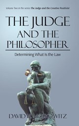 The Judge and the Philosopher - David H Moskowitz - 9781911249993