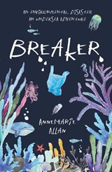 Breaker - Annemarie Allan - 9781911279730