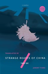 Strange Beasts of China - Yan Ge - 9781911284444
