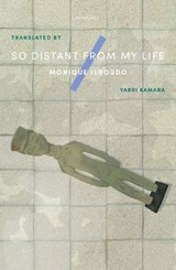 So Distant From My Life - Monique Ilboudo - 9781911284802