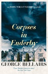 Corpses in Enderby - BELLAIRS,  George - 9781911295501