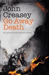 Go Away Death - John Creasey - 9781911295761
