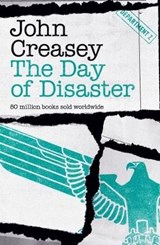 The Day of Disaster - John Creasey - 9781911295778