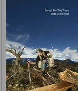 Forest For The Trees - Rita Leistner - 9781911306757