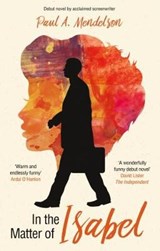 In the Matter of Isabel - Paul A. Mendelson - 9781911320876