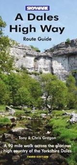 A Dales High Way - Tony Grogan ; Chris Grogan - 9781911321064