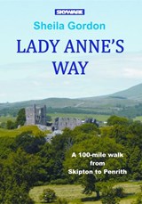 Lady Anne's Way - Sheila Gordon - 9781911321088