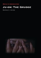 Ju-On: The Grudge - Marisa Hayes - 9781911325291