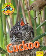 Wildlife Watchers: Cuckoo - Ruth Owen - 9781911341215