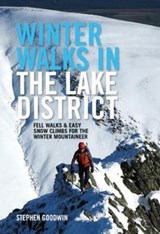 Winter Walks and Climbs in the Lake District - Stephen Goodwin - 9781911342281