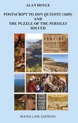 POSTSCRIPTS TO DON QUIXOTE 1605 - Alan Hoyle - 9781911357827