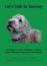 Let's Talk to Barney - Catherine Macaskill ; Celia Borland ; Jonathan Lacey ; Rachel Lacey - 9781911383949