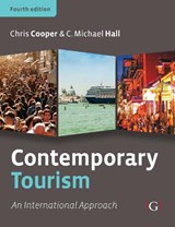 Contemporary Tourism - Chris (Professor Cooper ; C Michael (Professor of Marketing Hall - 9781911396772