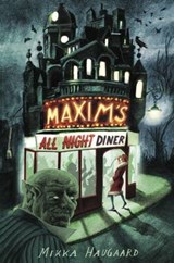Maxim's All Night Diner - Mikka Haugaard - 9781911427001