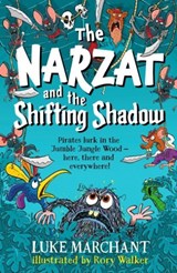 The Narzat and The Shifting Shadow - Luke Marchant - 9781911427445