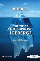 Brexit. the Tip of the Populist Iceberg? - PAQUET,  J. N. - 9781911435020