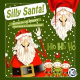 Silly Santa! - J. N. Paquet - 9781911435518