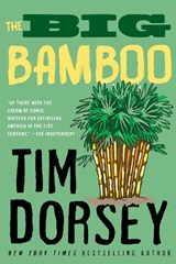 Big Bamboo - Tim Dorsey - 9781911440413