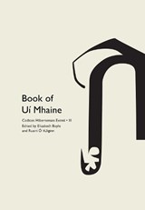 Codices Hibernenses Eximii III: Book of Uí Mhaine -  - 9781911479550
