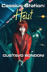 Cassius Station - Gustavo Bondoni - 9781911486954