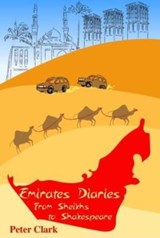 Emirates Diaries - Peter Clark - 9781911487098