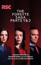 The Forsyte Saga Parts 1 & 2 - John Galsworthy - 9781911501329