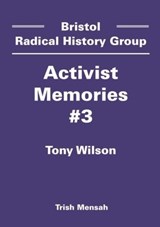 Tony Wilson - Trish Mensah - 9781911522720